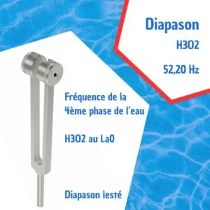 Diapason H3O2 - La - 52 Hz